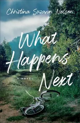Cover: 9780764240409 | What Happens Next | Christina Suzann Nelson | Taschenbuch | Englisch