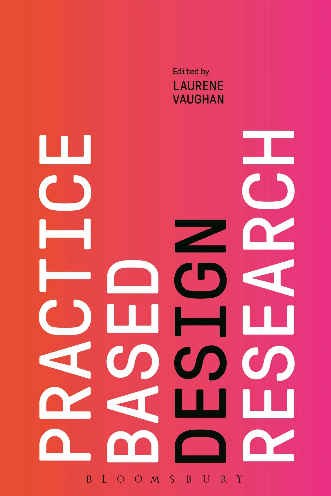 Cover: 9781350080409 | Practice-Based Design Research | Laurene Vaughan | Taschenbuch | 2019