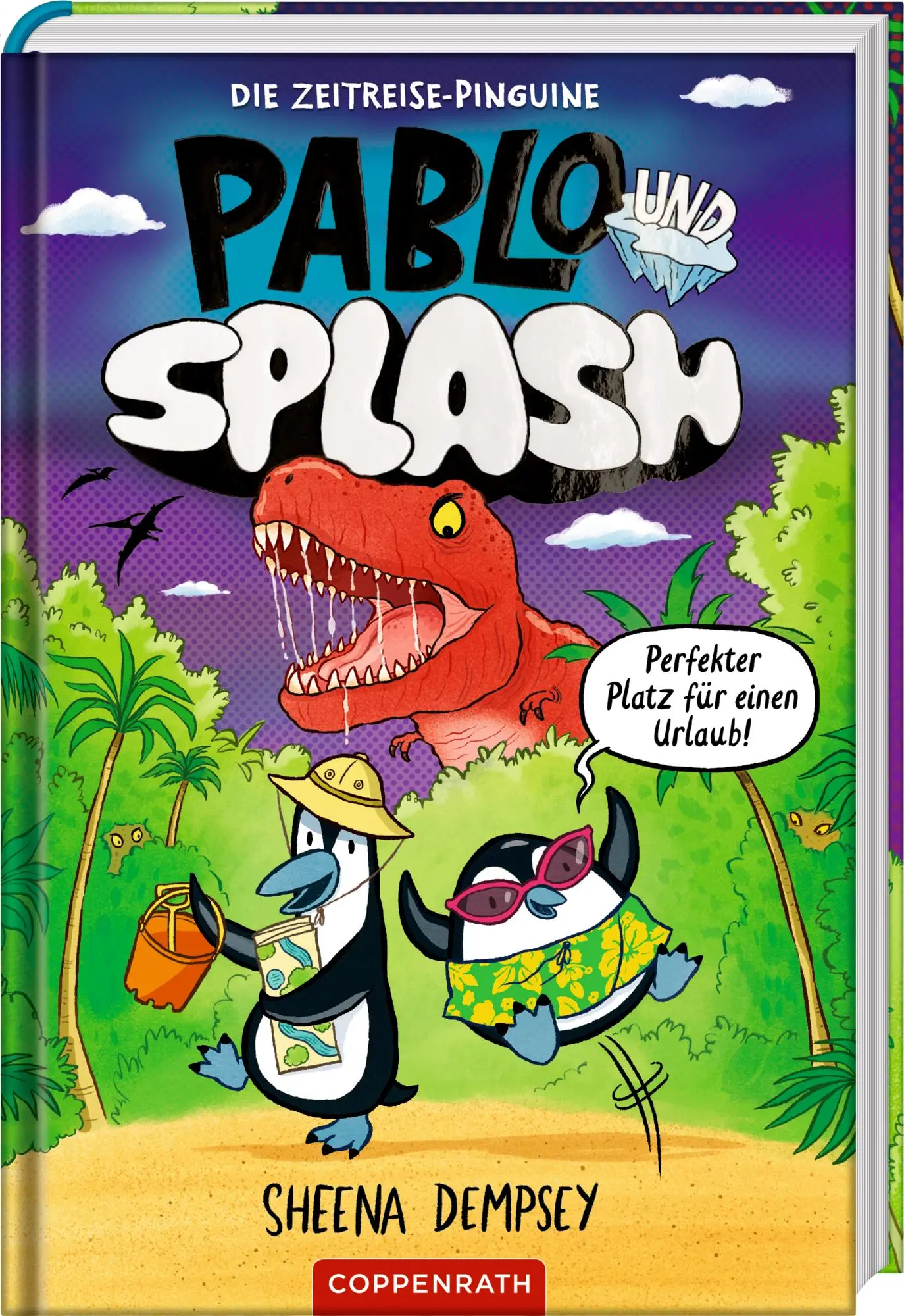 Cover: 9783649650409 | Pablo &amp; Splash (Bd. 1) | Die Zeitreise-Pinguine | Sheena Dempsey