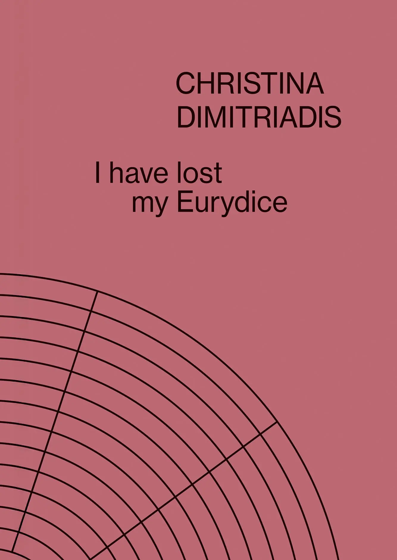 Cover: 9783735610409 | Christina Dimitriadis | I have lost my Eurydice | Christine Nippe