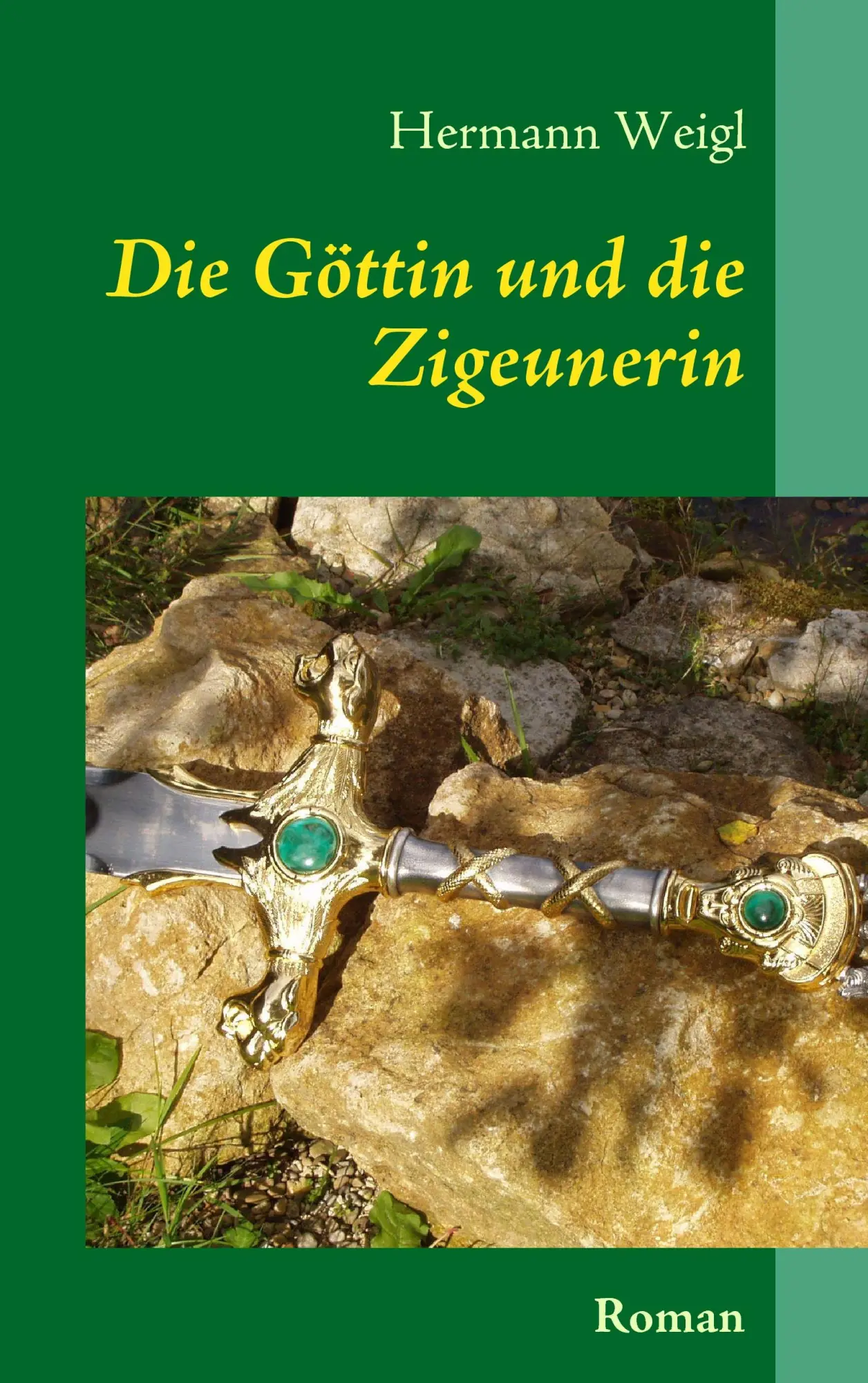 Die Göttin und die Zigeunerin: Der Weg zwischen den Sternen 3