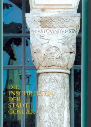 Cover: 9783895000409 | Die Inschriften der Stadt Goslar | Christine Magin | Buch | Deutsch