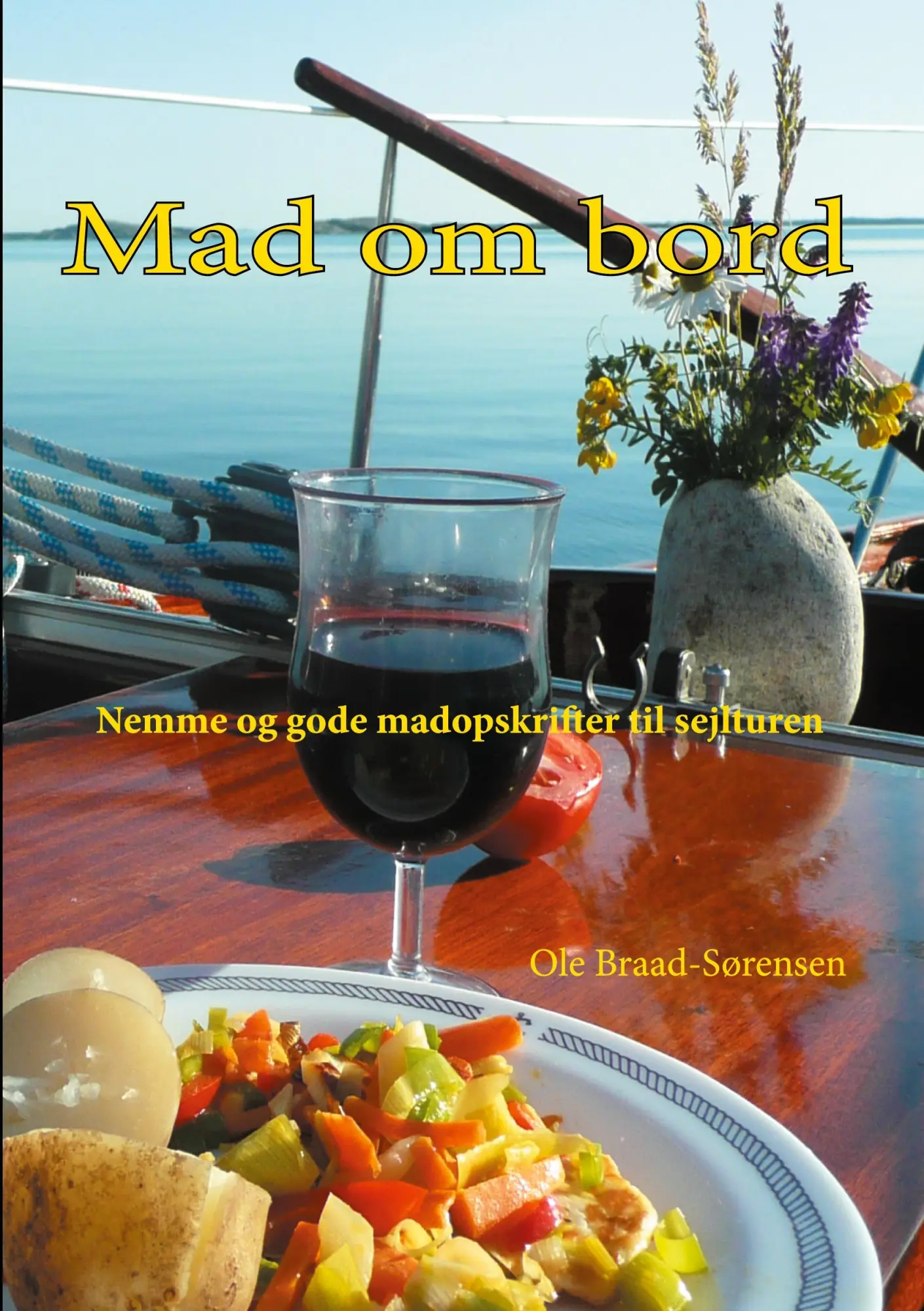 Cover: 9788743030409 | Mad om bord | Nemme og gode madopskrifter til sejlturen | Taschenbuch