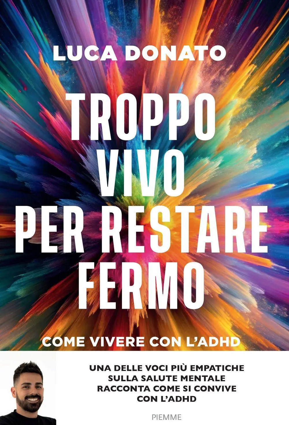 Cover: 9791223800409 | Troppo vivo per restare fermo. Come vivere con l'ADHD | Luca Donato
