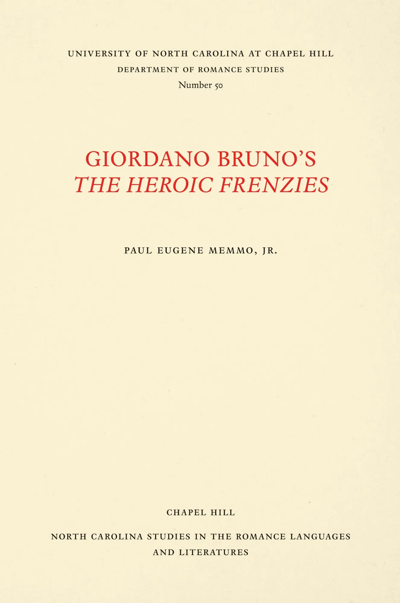 Cover: 9780807890509 | Giordano Bruno's The Heroic Frenzies | Paul Eugene Memmo Jr | Buch