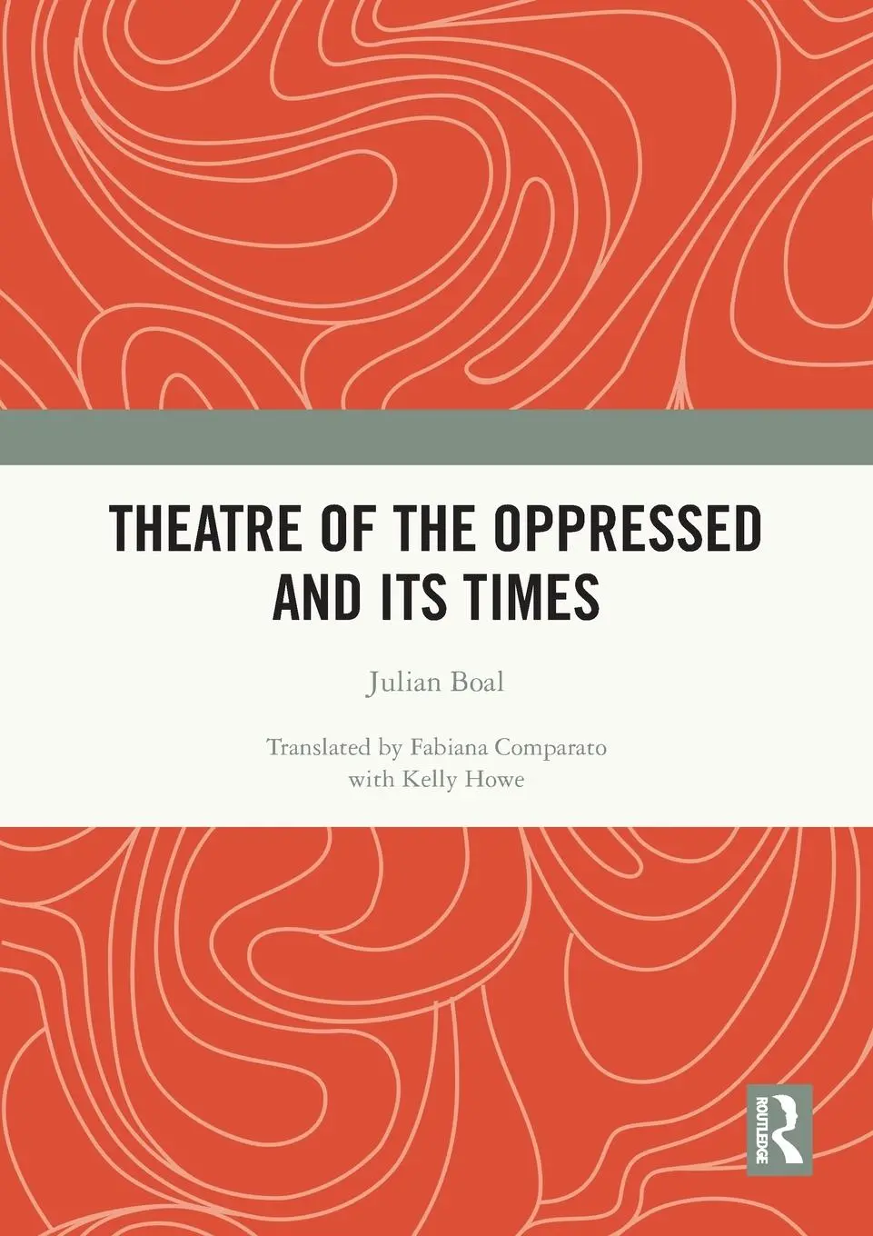 Cover: 9781032350509 | Theatre of the Oppressed and its Times | Julian Boal | Taschenbuch
