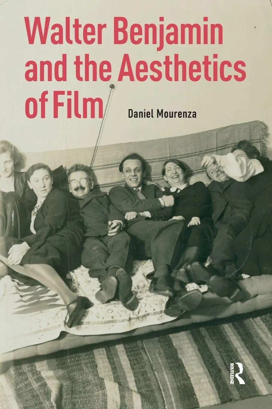 Cover: 9781041190509 | Walter Benjamin and the Aesthetics of Film | Daniel Mourenza | Buch