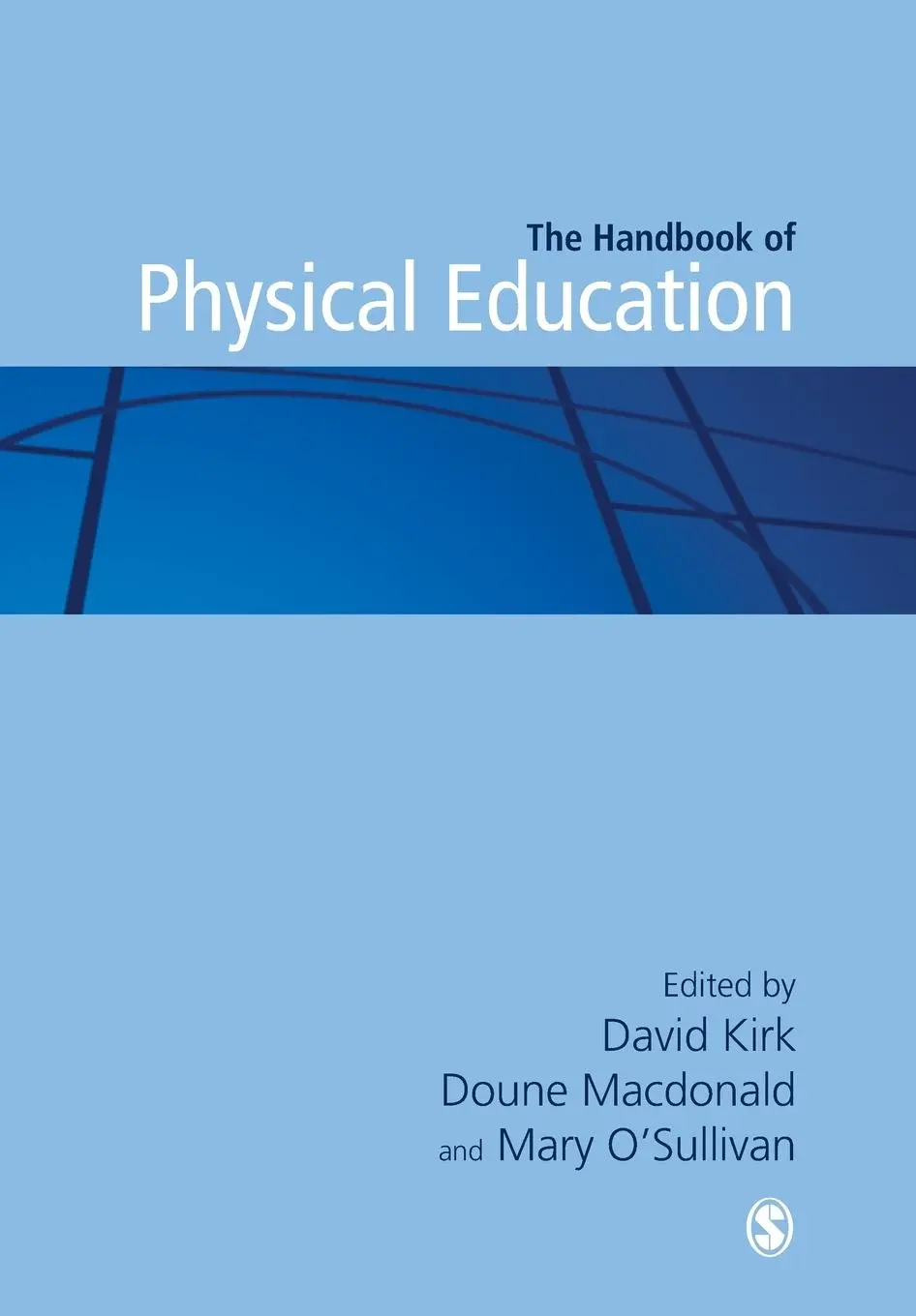 Cover: 9781446270509 | Handbook of Physical Education | David Kirk (u. a.) | Taschenbuch