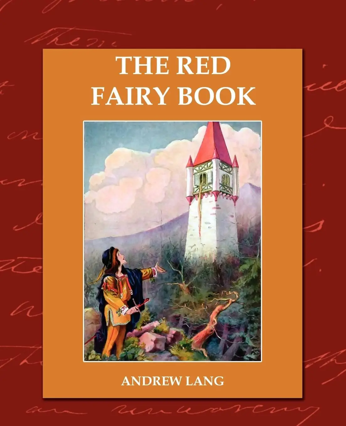 Cover: 9781605970509 | The Red Fairy Book | Andrew Lang | Taschenbuch | Englisch | 2008