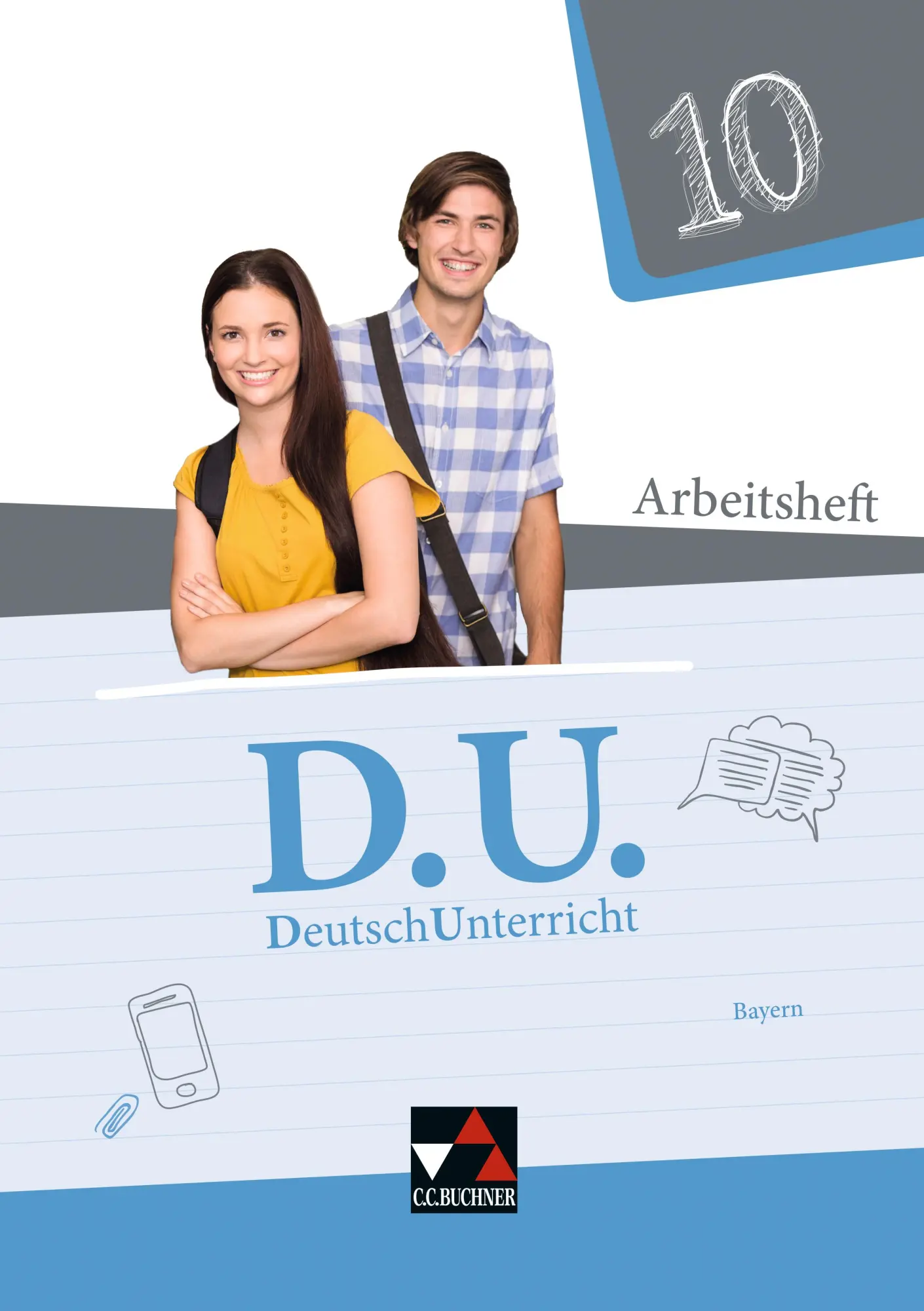Cover: 9783661110509 | D.U. DeutschUnterricht 10 Arbeitsheft Bayern | Alena Ebben (u. a.)