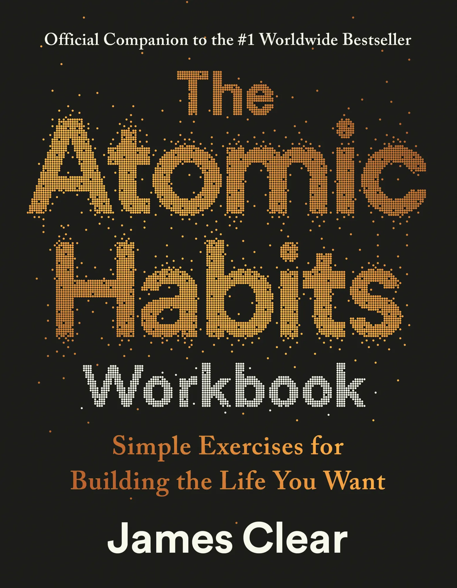 Cover: 9798217180509 | The Atomic Habits Workbook | James Clear | Taschenbuch | Englisch