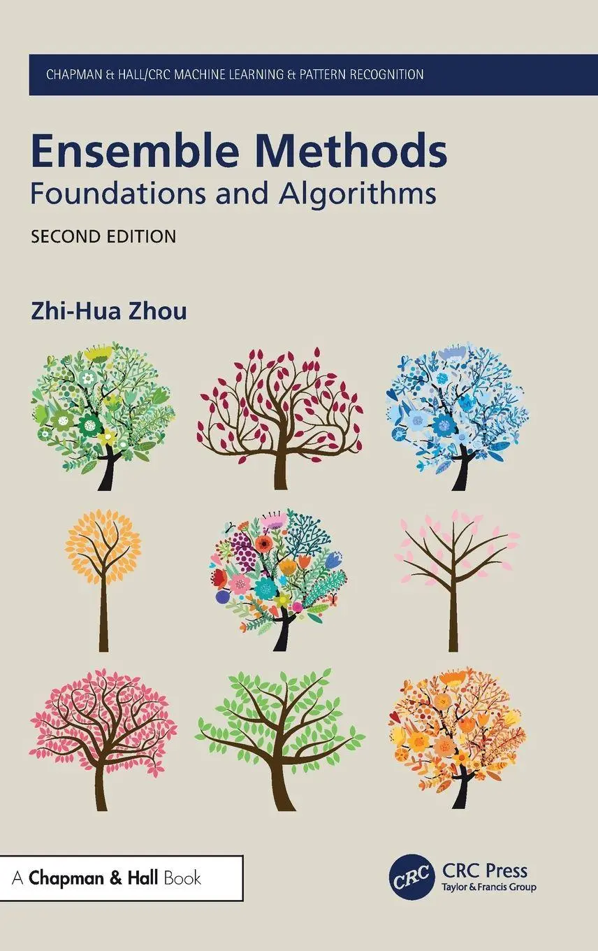 Cover: 9781032960609 | Ensemble Methods | Foundations and Algorithms | Zhi-Hua Zhou | Buch