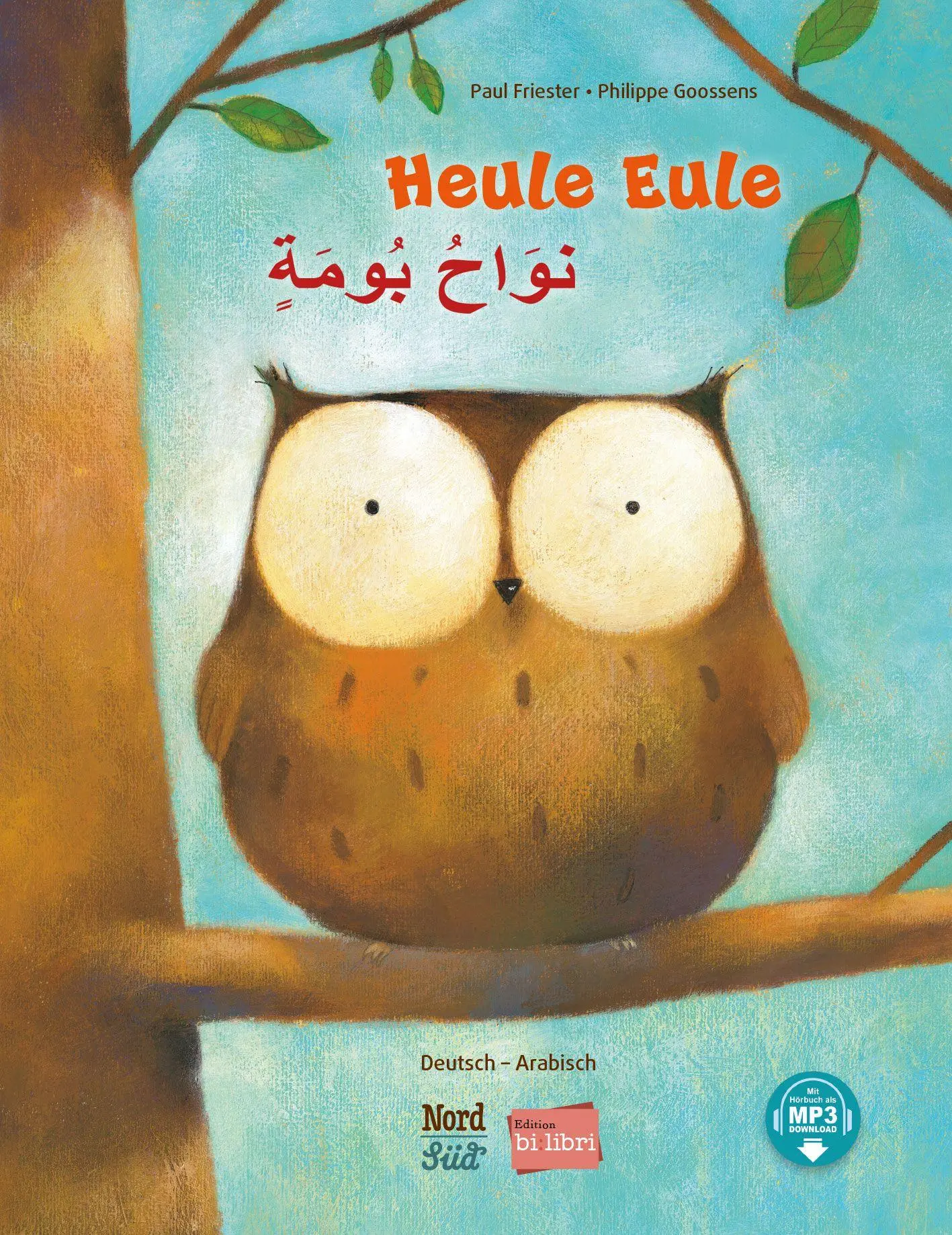 Cover: 9783695000609 | Heule Eule (Deutsch-Arabisch) | Paul Friester | Buch | 32 S. | Deutsch