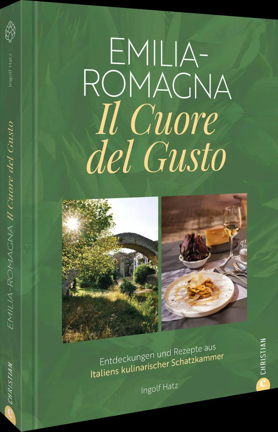 Cover: 9783989510609 | Emilia-Romagna. Il Cuore del Gusto | Ingolf Hatz | Buch | 224 S.