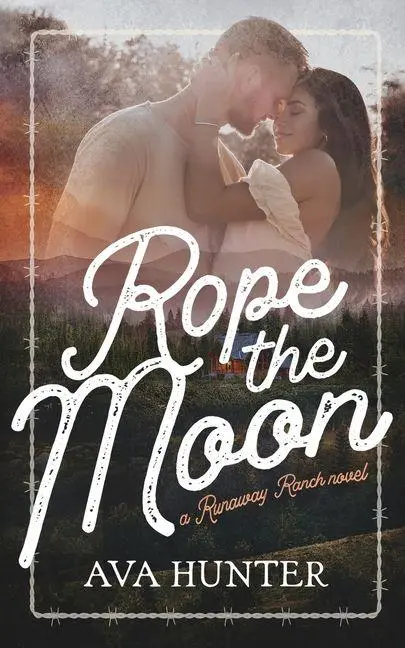 Cover: 9798989790609 | Rope the Moon | Ava Hunter | Taschenbuch | Englisch | 2024
