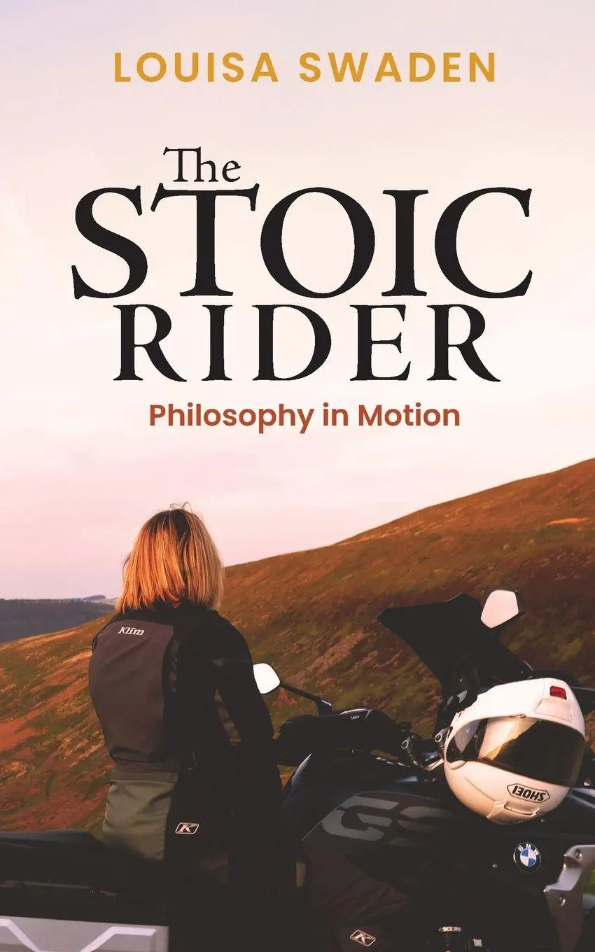 Cover: 9781068210709 | The Stoic Rider | Philosophy in Motion | Louisa Swaden | Taschenbuch
