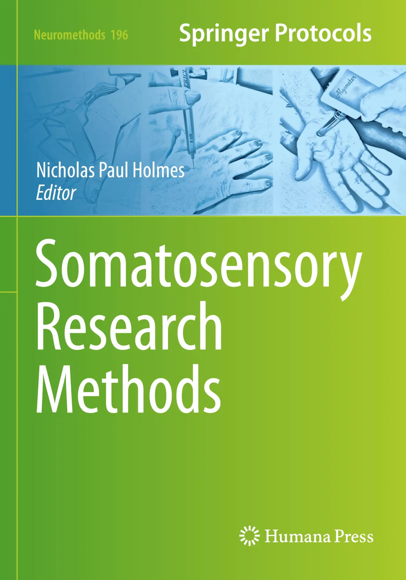 Cover: 9781071630709 | Somatosensory Research Methods | Nicholas Paul Holmes | Taschenbuch