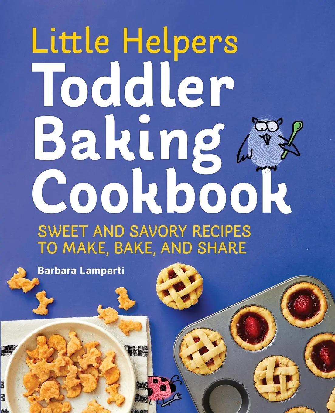 Cover: 9781648760709 | Little Helpers Toddler Baking Cookbook | Barbara Lamperti | Buch