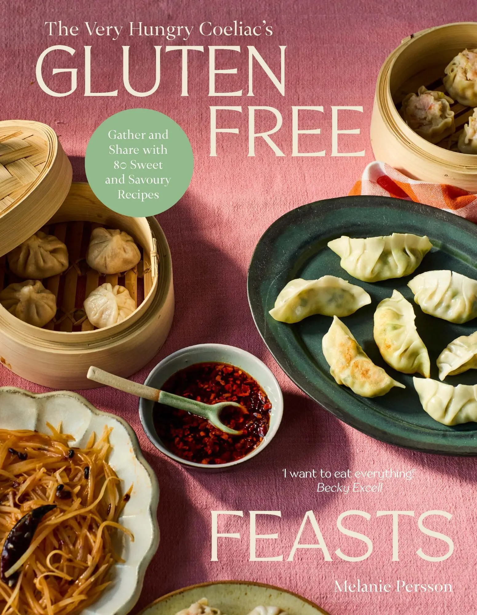 Cover: 9781761450709 | Gluten-Free Feasts | Melanie Persson | Buch | Englisch | 2025