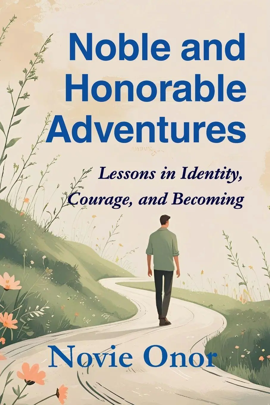 Cover: 9781764280709 | Noble and Honorable Adventures | Novie Onor | Taschenbuch | Englisch