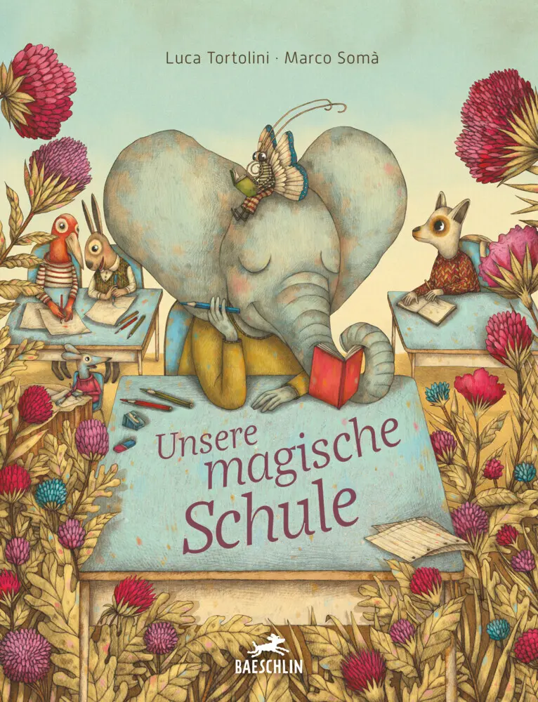 Cover: 9783038930709 | Unsere magische Schule | Luca Tortolini (u. a.) | Buch | 32 S. | 2023