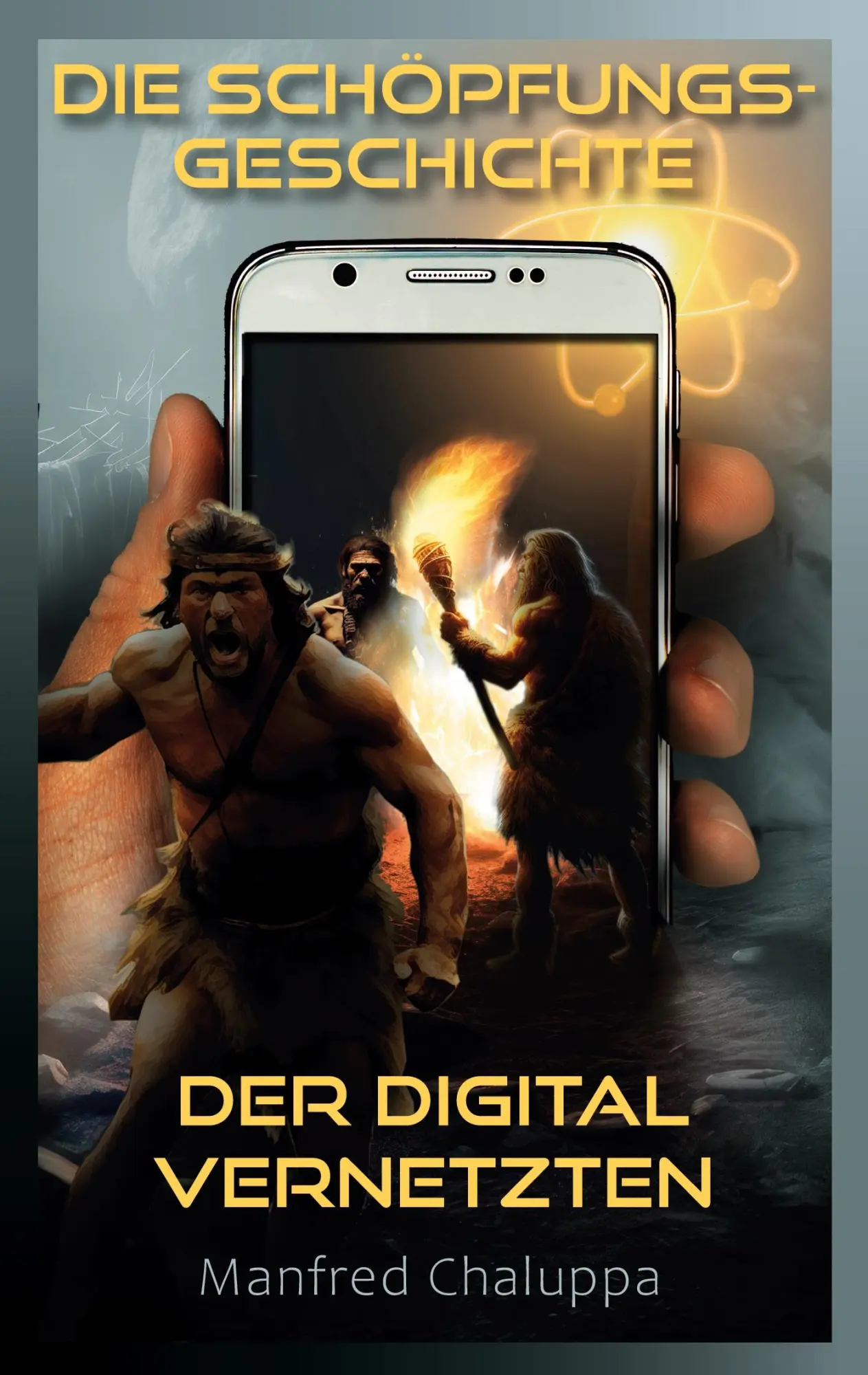 Cover: 9783758380709 | Die Schöpfungs-Geschichte der digital Vernetzten | Manfred Chaluppa