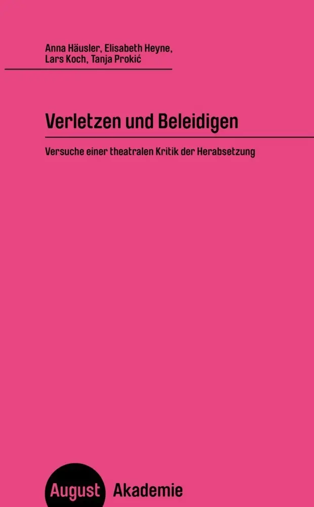 Cover: 9783941360709 | Verletzen und Beleidigen | Häusler | Taschenbuch | 320 S. | Deutsch