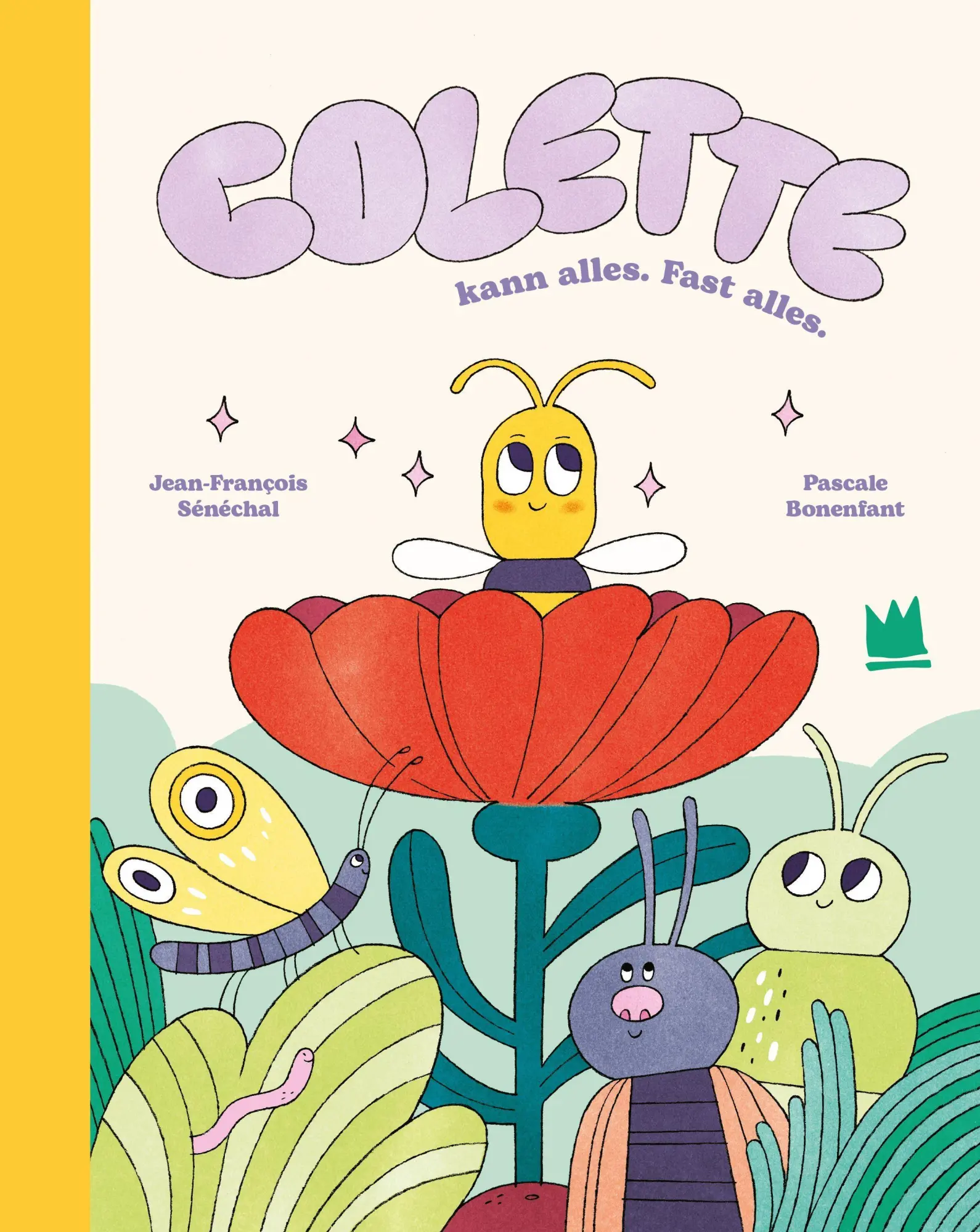 Cover: 9783968260709 | Colette kann alles. Fast alles. | Jean-François Sénéchal | Buch | 2026