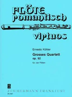 Cover: 9790010260709 | Großes Quartett op.92 für 4 Flöten Partitur und Stimmen | Köhler