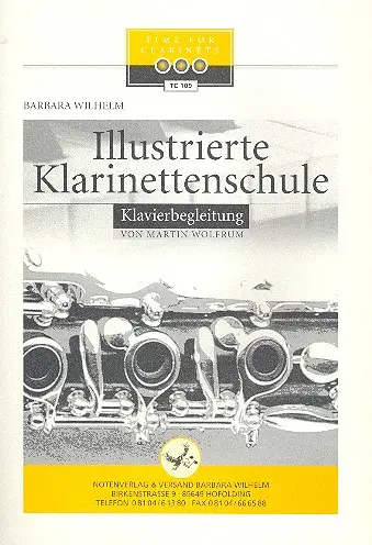 Cover: 9790501160709 | Illustrierte Klarinettenschule Band 1 Klavierbegleitung | Wilhelm