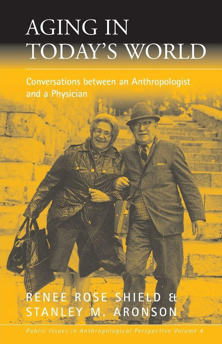 Cover: 9781571810809 | Aging in Today's World | Renée Rose Shield (u. a.) | Taschenbuch