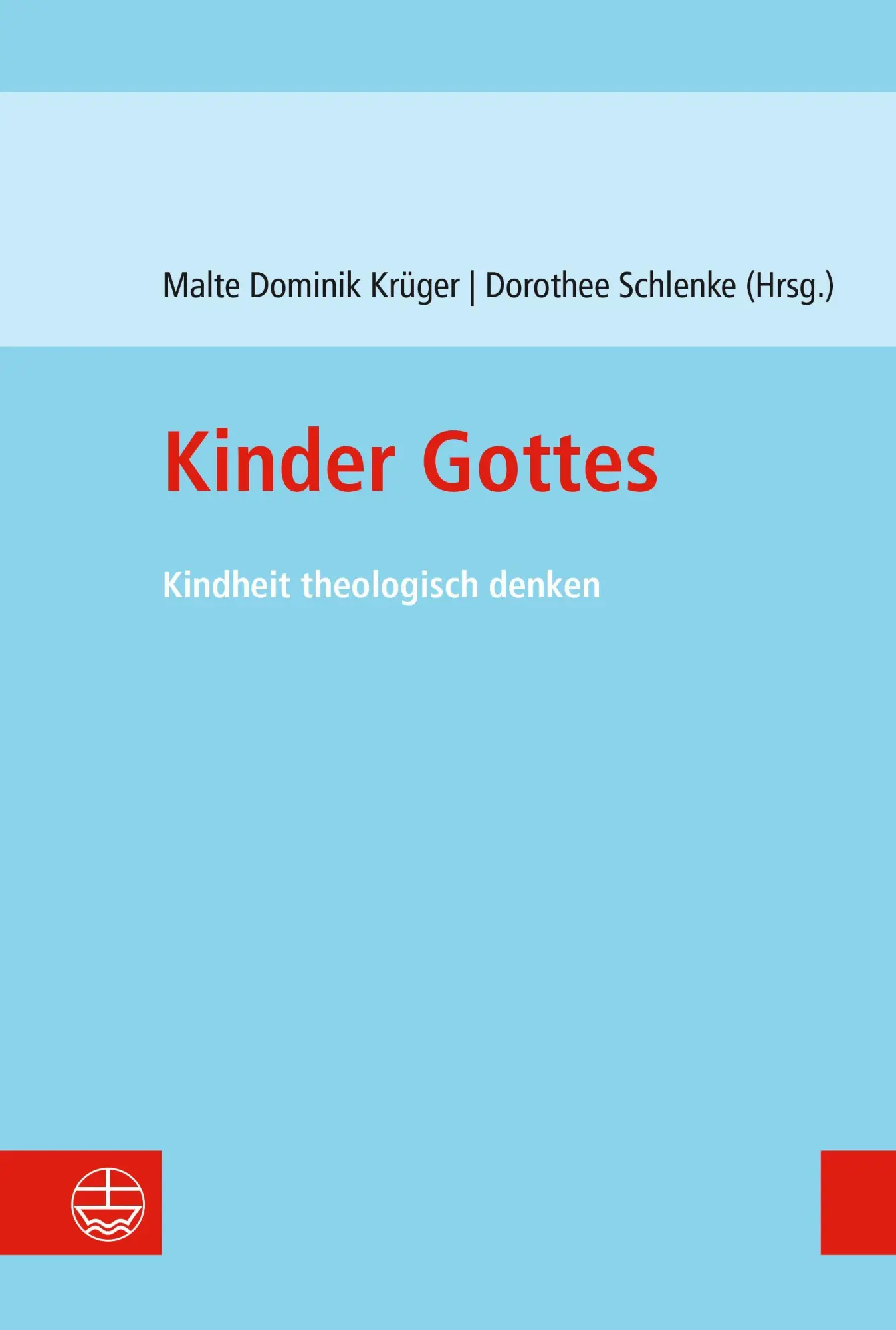 Cover: 9783374080809 | Kinder Gottes | Kindheit theologisch denken | Krüger (u. a.) | Buch