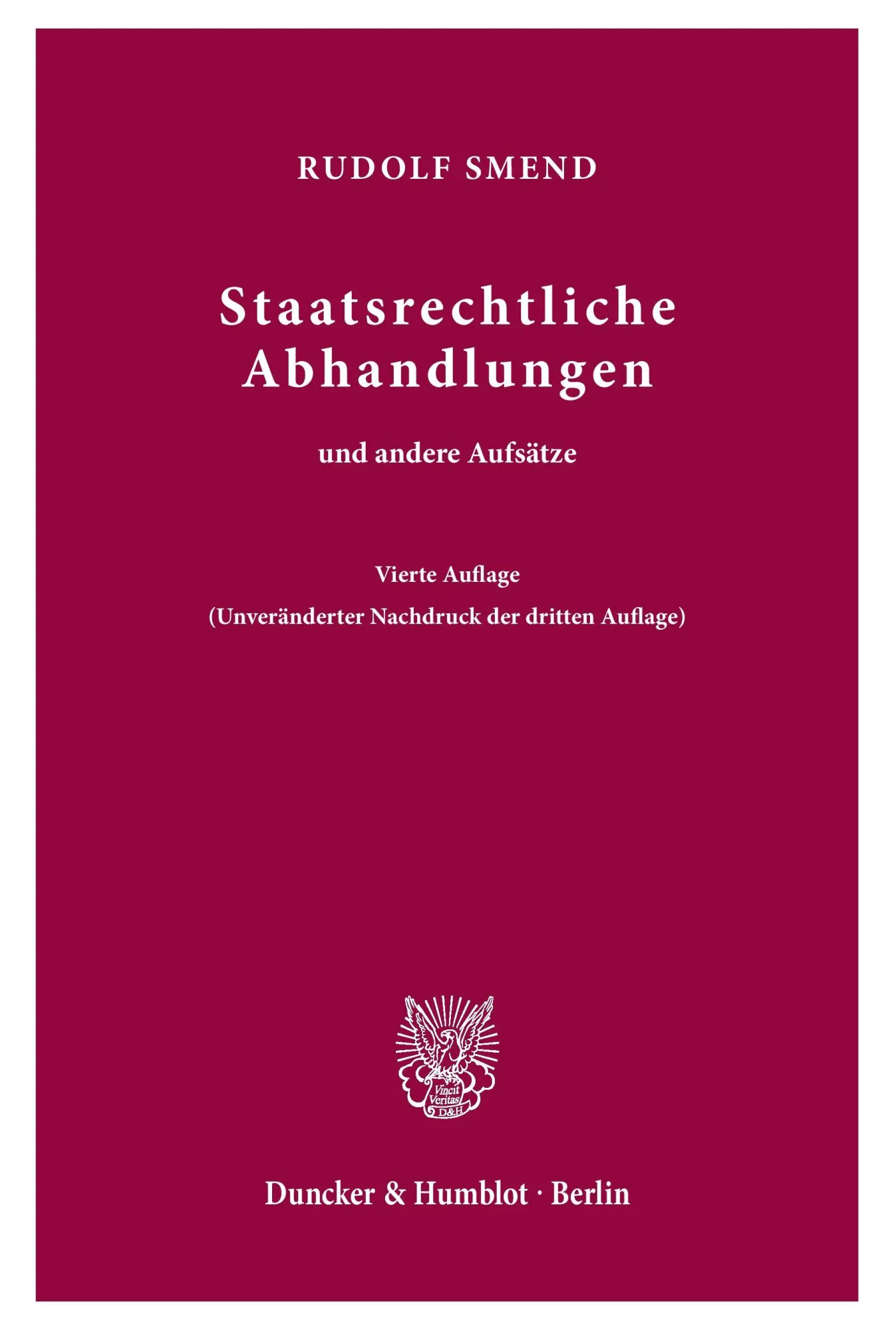Cover: 9783428080809 | Staatsrechtliche Abhandlungen | und andere Aufsätze. | Rudolf Smend