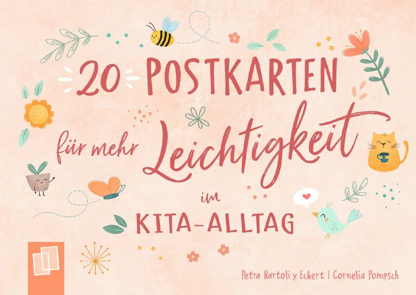 Cover: 9783834670809 | 20 Postkarten für mehr Leichtigkeit im Kita-Alltag | Eckert | Box
