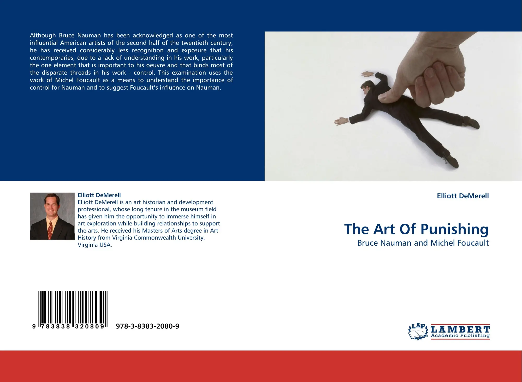 Cover: 9783838320809 | The Art Of Punishing | Bruce Nauman and Michel Foucault | Demerell