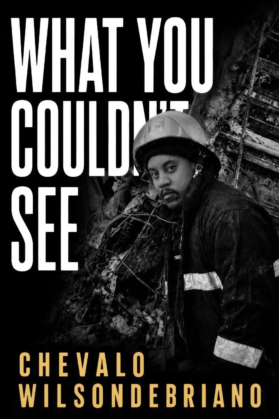Cover: 9798997830809 | What You Couldn't See | Chevalo Wilsondebriano | Taschenbuch | 2026