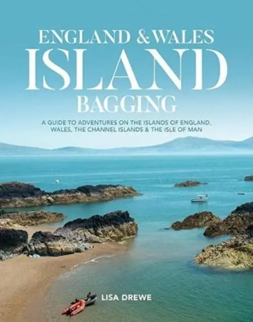 Cover: 9781839810909 | England &amp; Wales Island Bagging | Lisa Drewe | Taschenbuch | Englisch