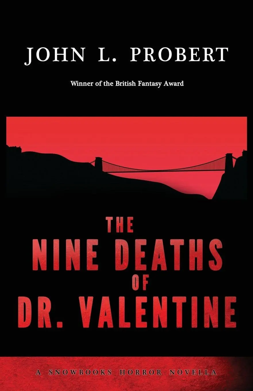 Cover: 9781911390909 | The Nine Deaths of Dr Valentine | John L Probert | Taschenbuch | 2016