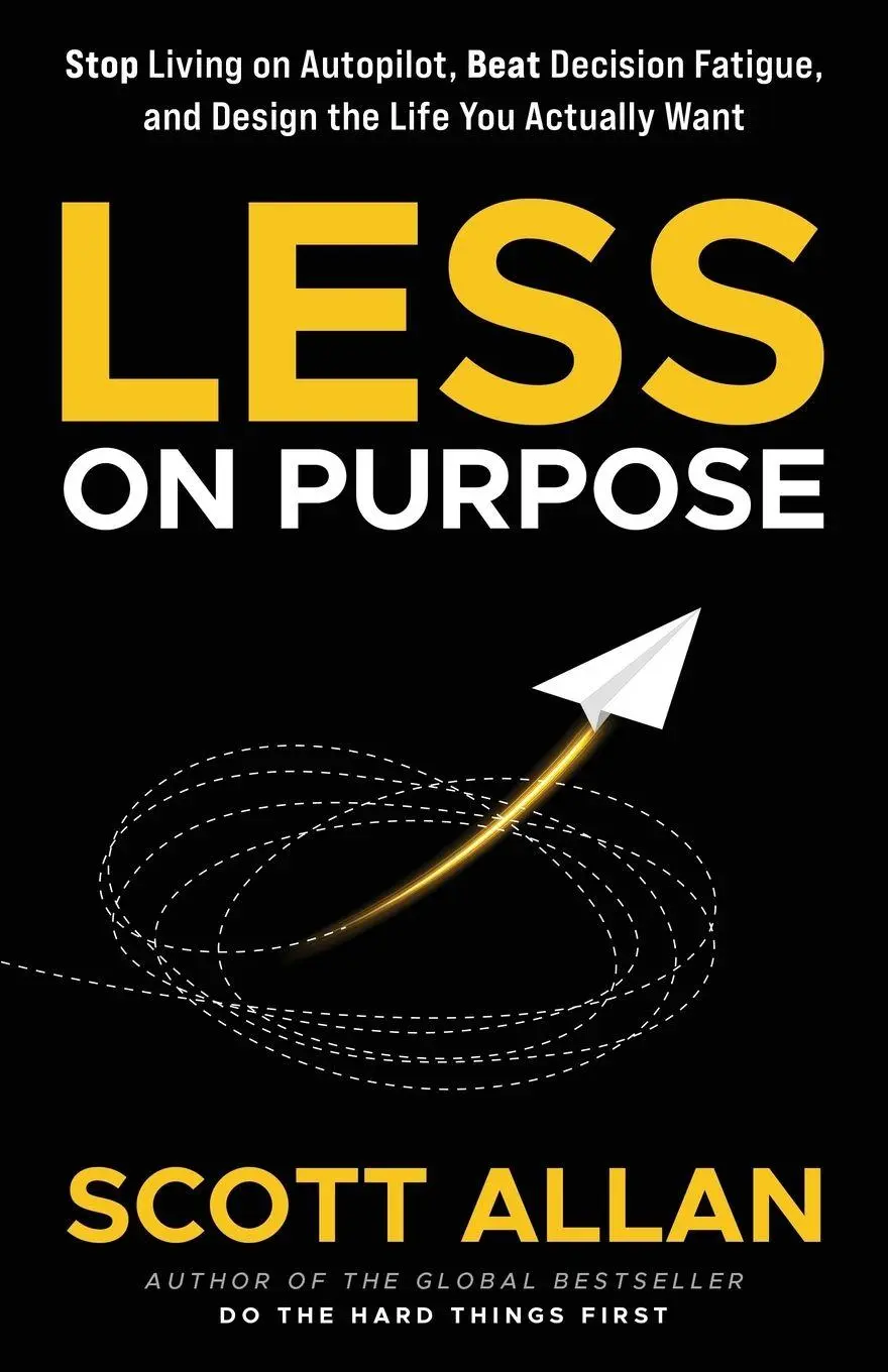 Cover: 9781998520909 | Less on Purpose | Scott Allan | Taschenbuch | Englisch | 2026