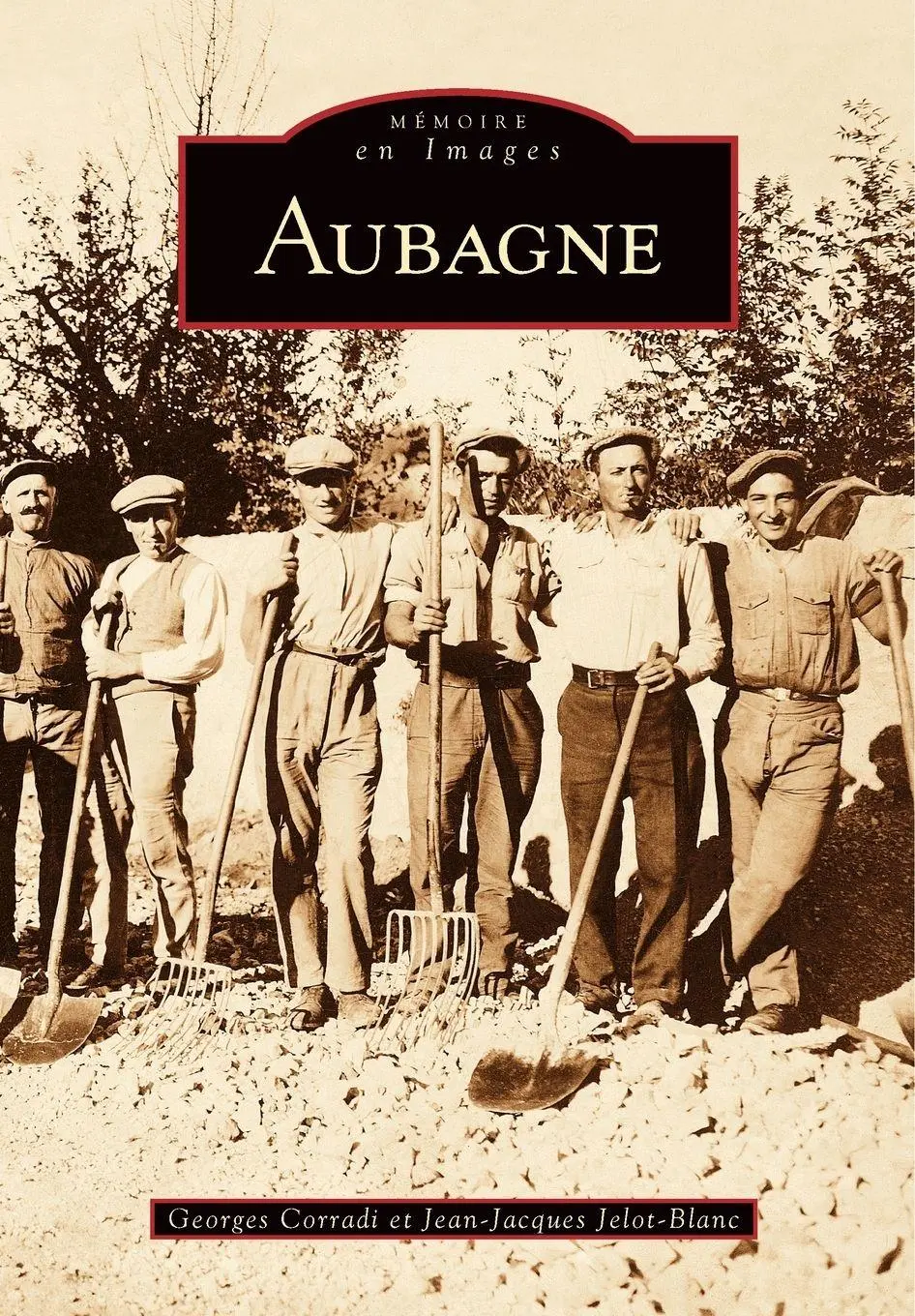 Cover: 9782813800909 | Aubagne | Jelot-blanc jean-jacques (u. a.) | Taschenbuch | Französisch