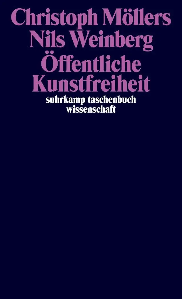 Cover: 9783518300909 | Öffentliche Kunstfreiheit | Sachbuchbestenliste WELT, NZZ, ORF | Buch
