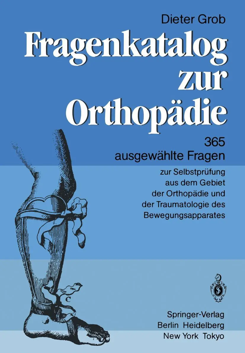 Cover: 9783540150909 | Fragenkatalog zur Orthopädie | D. Grob | Taschenbuch | viii | Deutsch