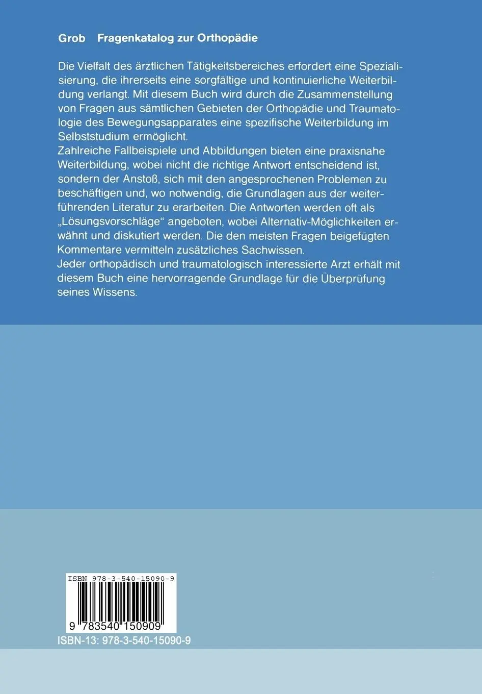 Rückseite: 9783540150909 | Fragenkatalog zur Orthopädie | D. Grob | Taschenbuch | viii | Deutsch