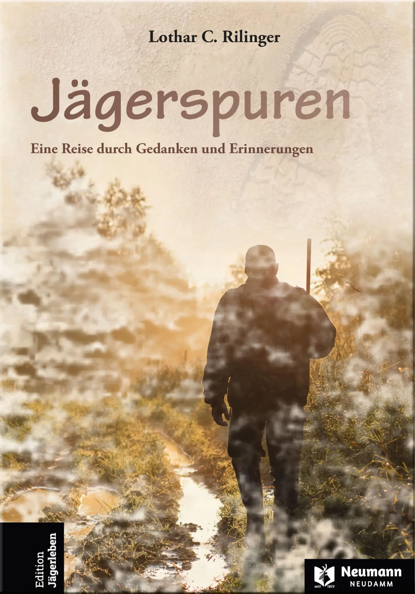 Cover: 9783788820909 | Jägerspuren | Eine Reise durch Gedanken und Erinnerungen | Rilinger