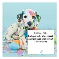 Cover: 9783937310909 | Ich habe nicht alles gesagt, aber ich habe alles gemalt | Götz Gußmann