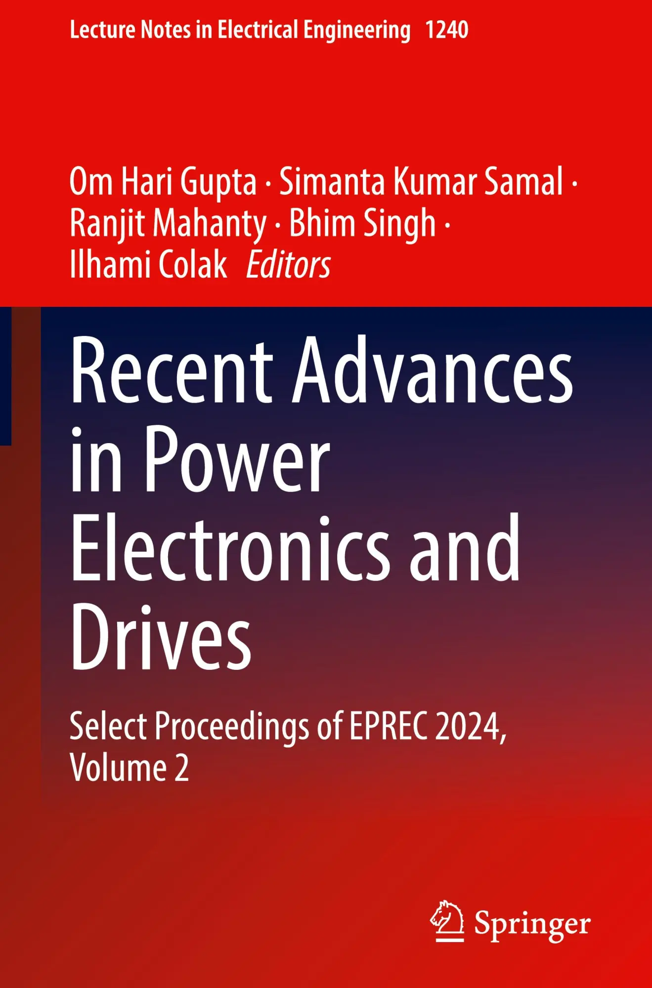 Cover: 9789819760909 | Recent Advances in Power Electronics and Drives | Gupta (u. a.) | Buch