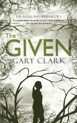 Cover: 9781838401009 | The Given | Gary Clark | Taschenbuch | Englisch | 2021 | Gary Clark