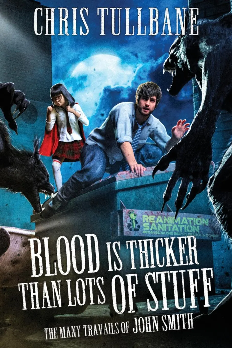 Cover: 9781955081009 | Blood is Thicker Than Lots of Stuff | Chris Tullbane | Taschenbuch