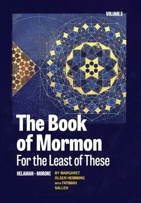 Cover: 9781961471009 | The Book of Mormon for the Least of These, Volume 3 | Hemming (u. a.)