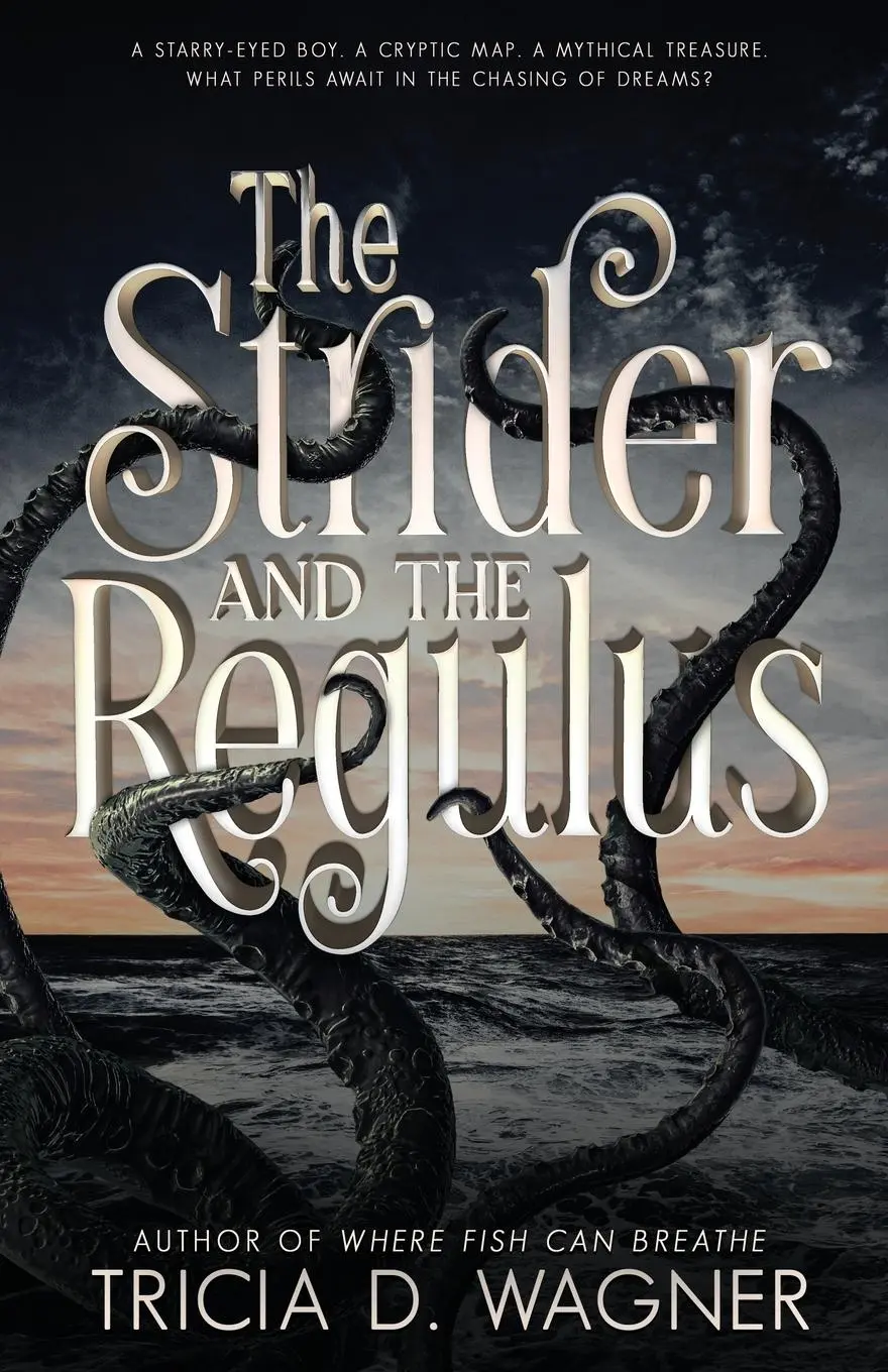 Cover: 9781961921009 | The Strider and the Regulus | Tricia D. Wagner | Taschenbuch | 2021